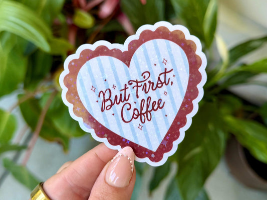 But First sticker