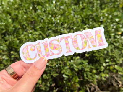 Custom Name sticker