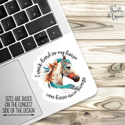 I Work Hard So My Horse Can Have Nice Things sticker, boho horse – view 3