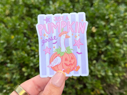 Just a Pumpkin Goose sticker