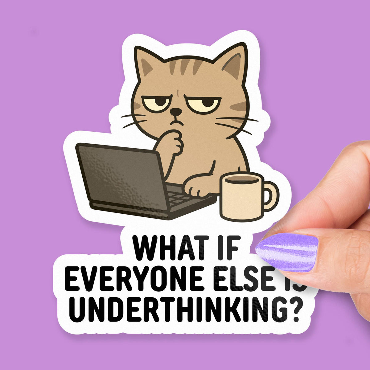 Funny Overthinking Cat sticker – view 4