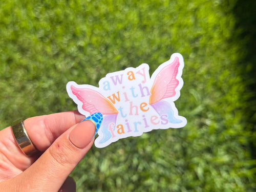 Away with the Fairies sticker