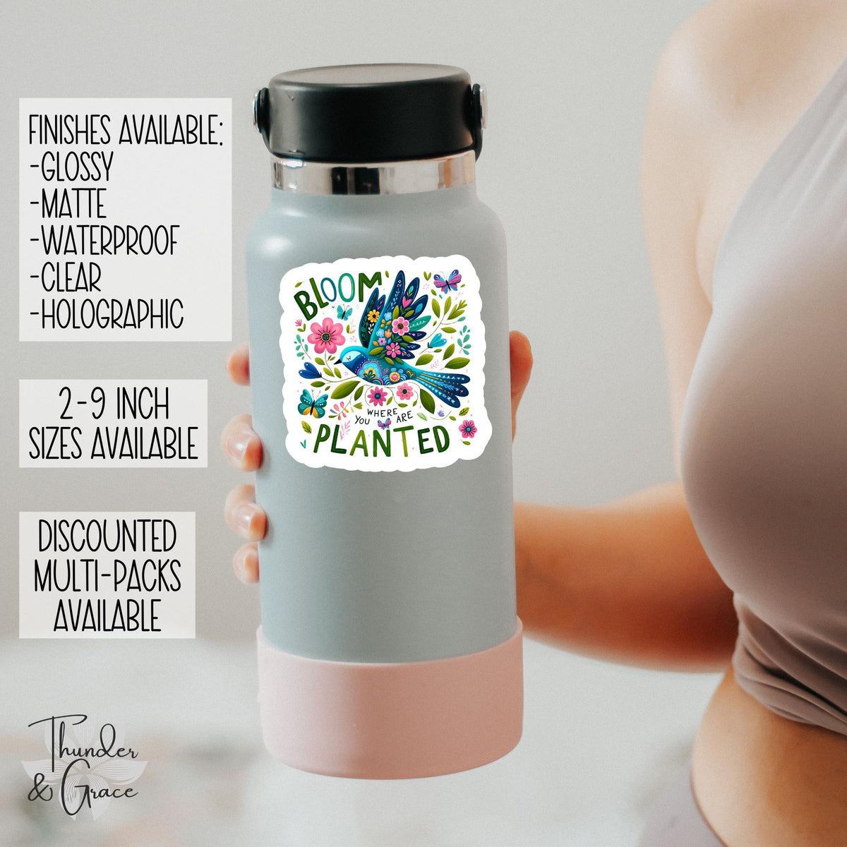 Bloom Where You Are Planted sticker, words of affirmation – view 2