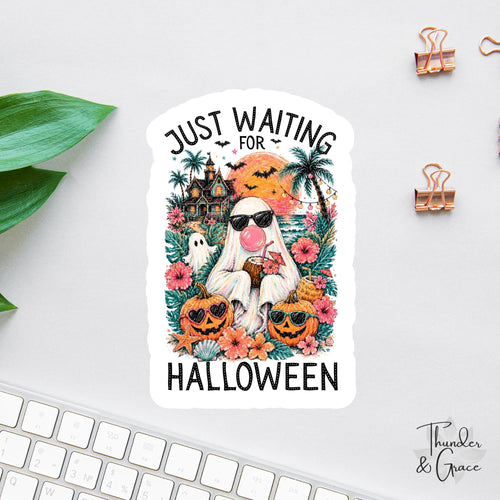 Just Waiting for Halloween sticker, summerween ghost meme for halloween lovers