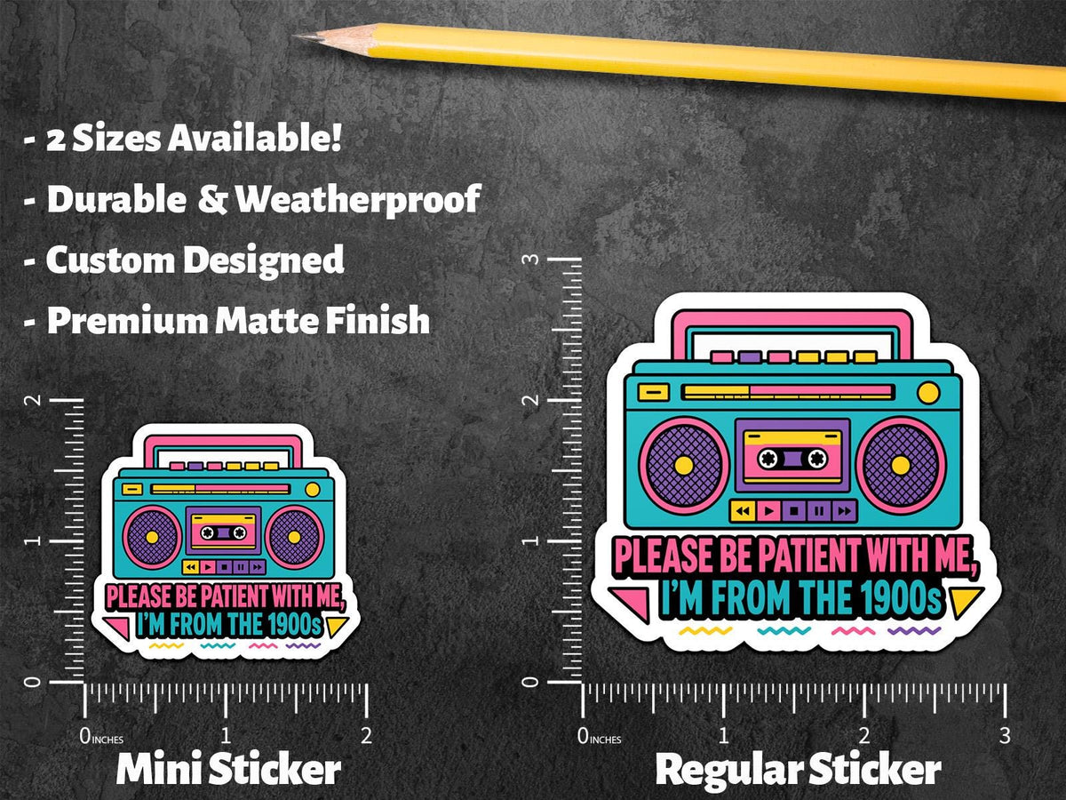 Funny 90s Boombox sticker, please be patient with me – view 2