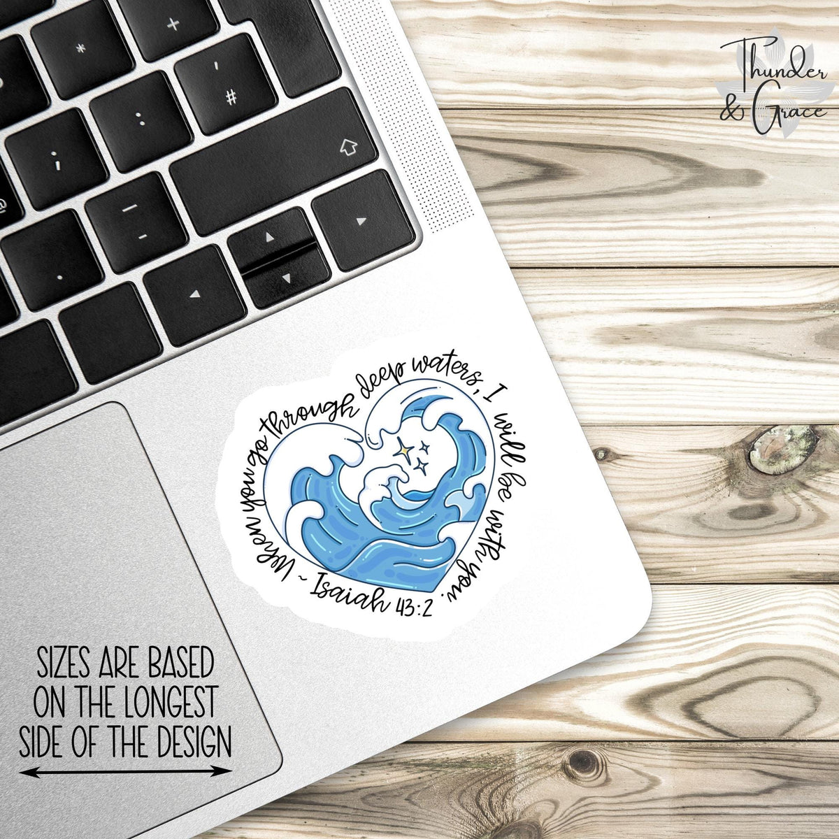 When You Go Through Deep Waters sticker, isaiah 43:2 – view 3