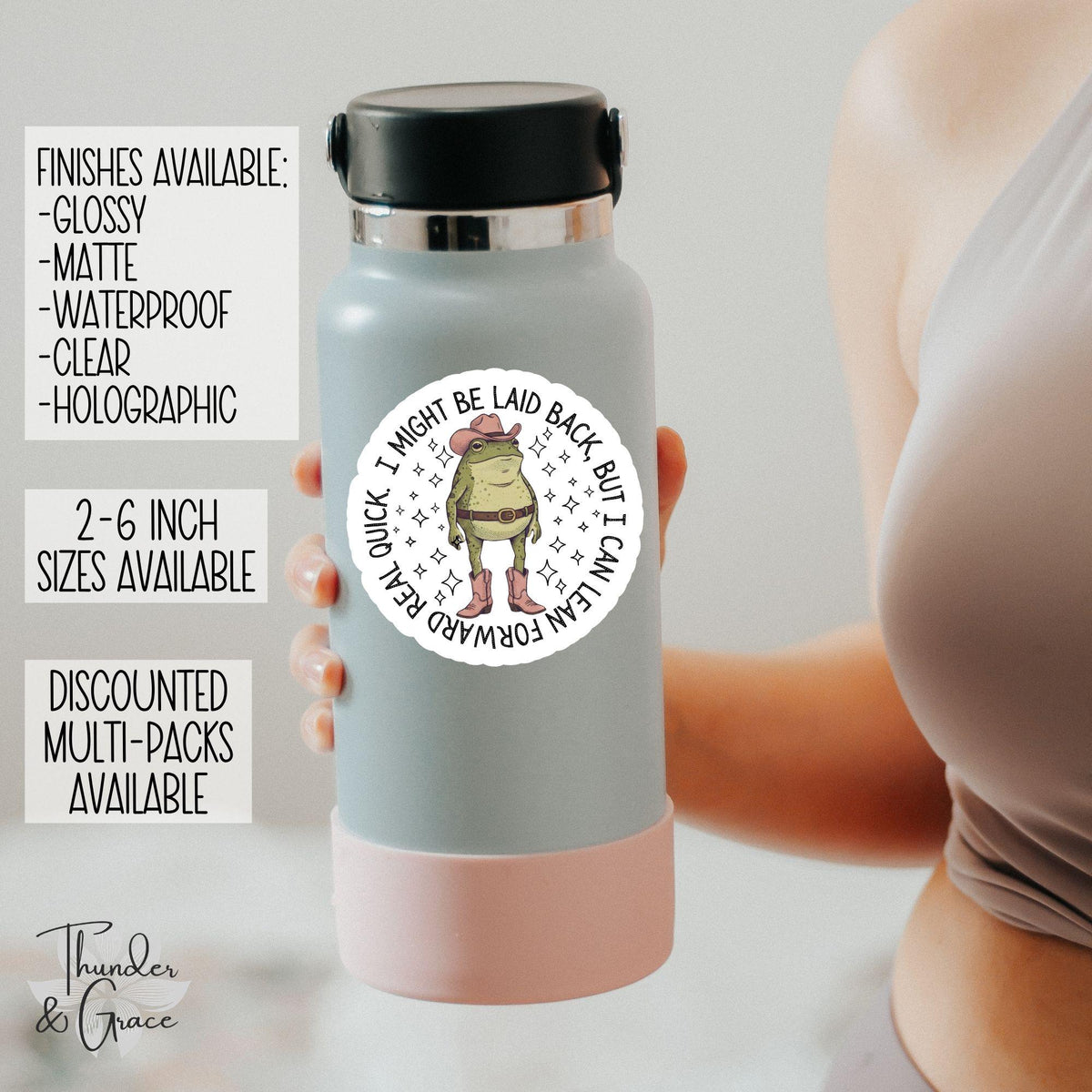 I Might Be Laid Back But I Can Lean Forward Real Quick sticker – view 2