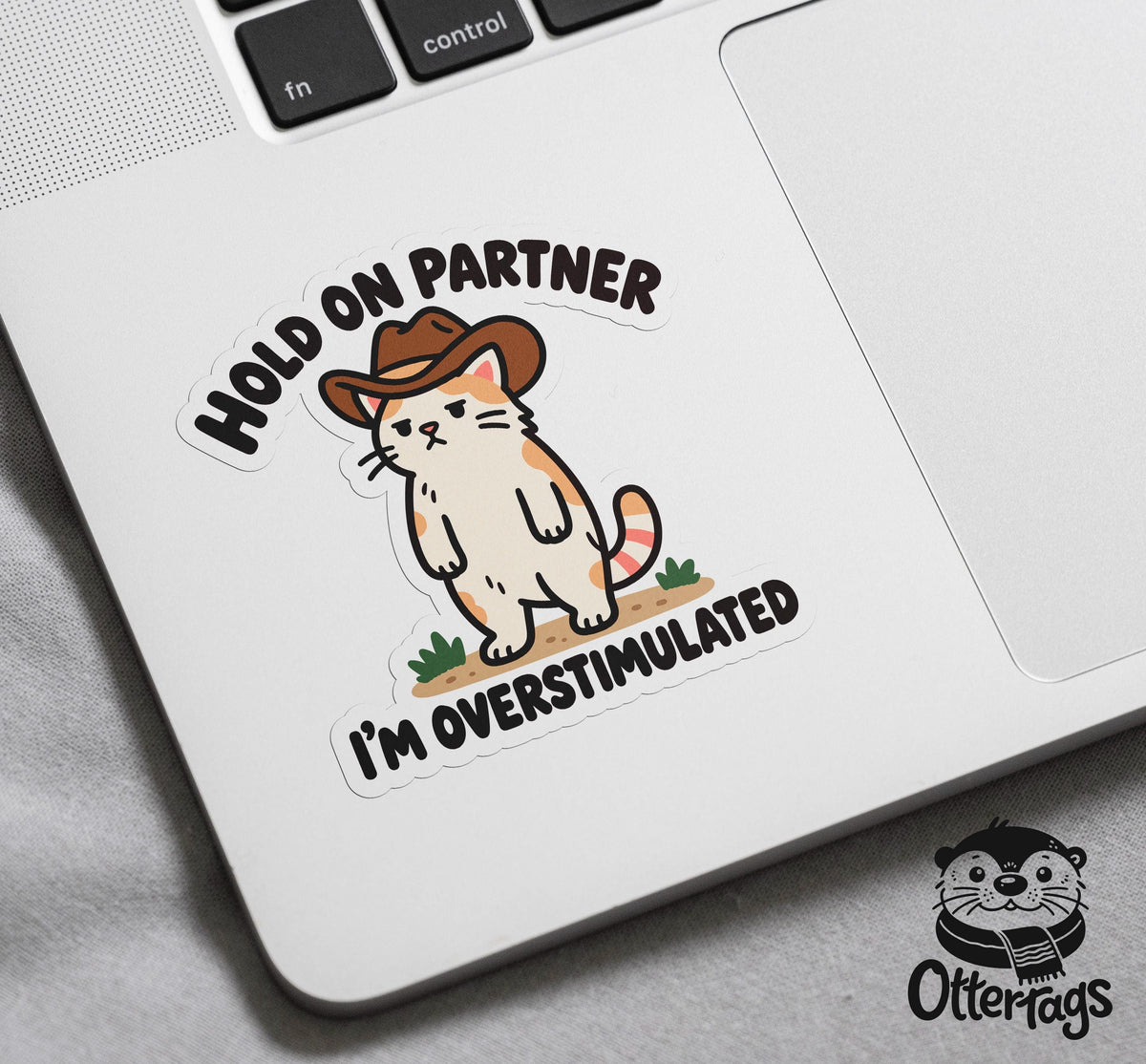 Hold on Partner I’m Overstimulated sticker, sensory overload humor – view 3