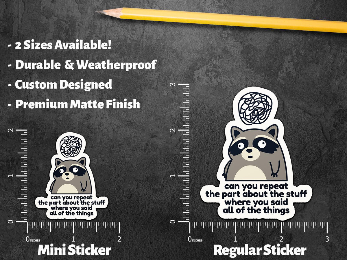 Can You Repeat the Part About the Stuff sticker, brain fog humor – view 2