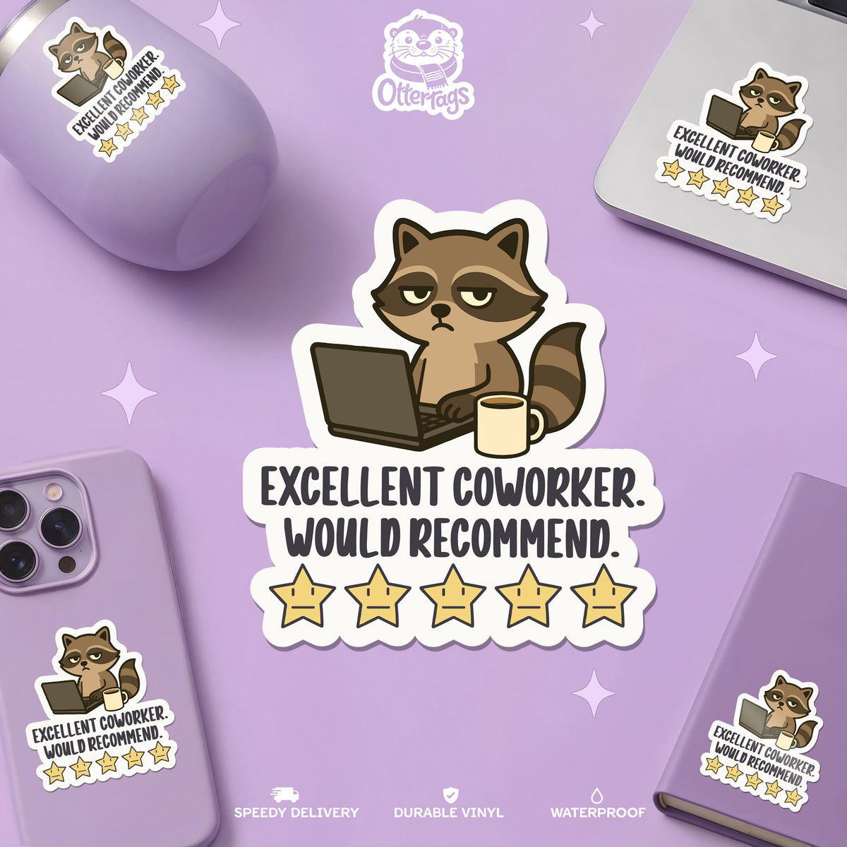 Excellent Coworker Would Recommend sticker, office humor