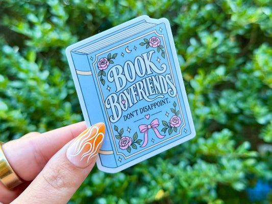 Book Boyfriends Don't Disappoint sticker